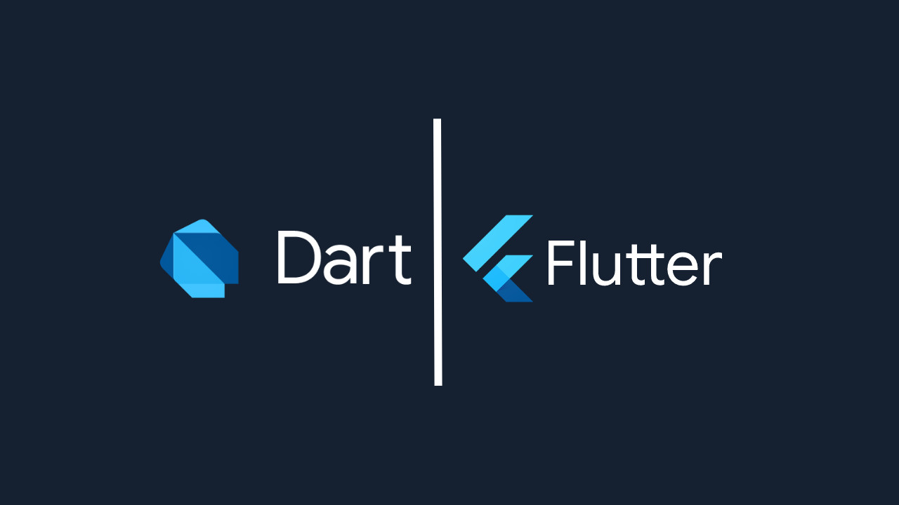 Flutter and Dart 